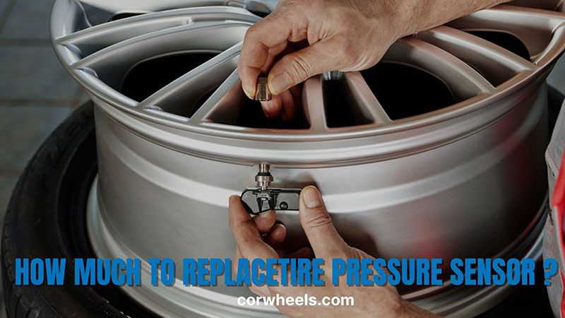 How much to replace tire pressure sensor