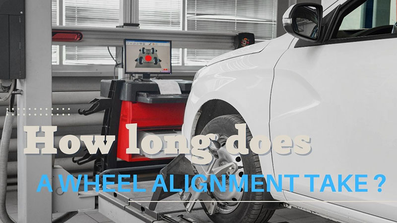 how long does a wheel alignment take