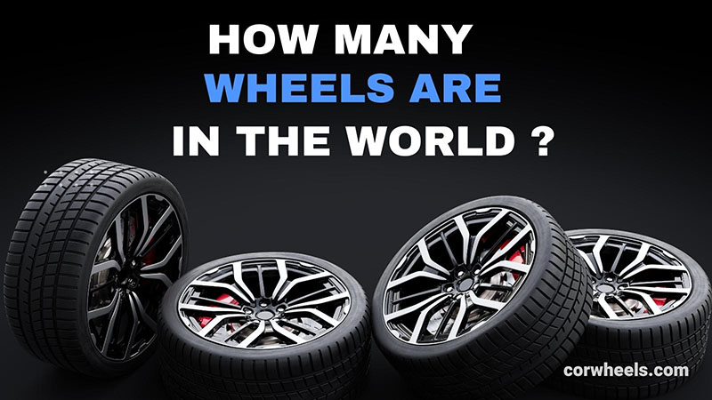 how many wheels are in the world