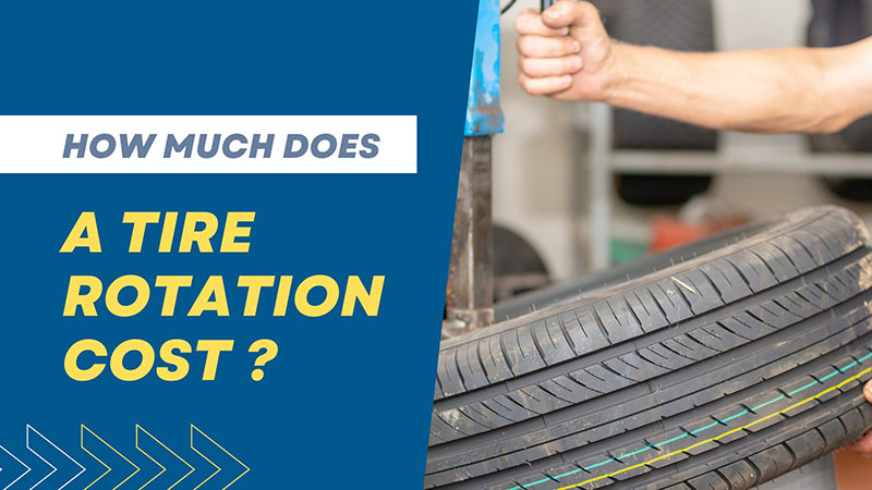 How Much Does A Tire Rotation Cost The Average Price 2024