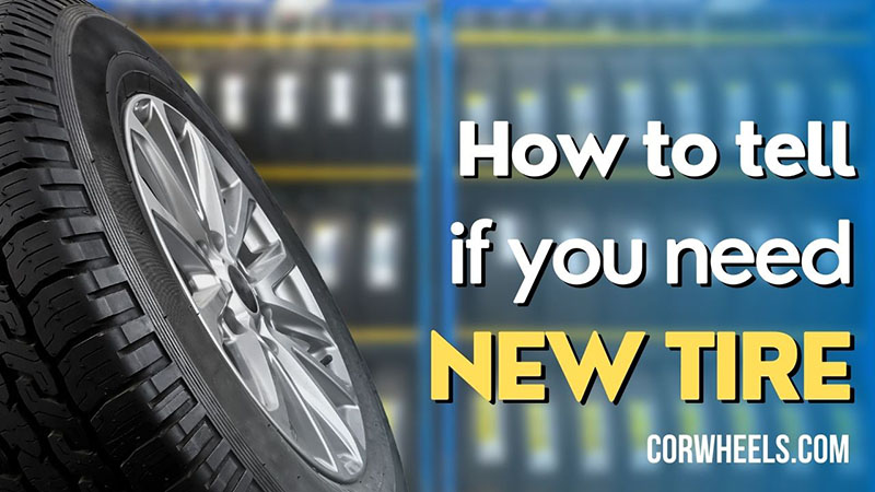 how to tell if you need new tires