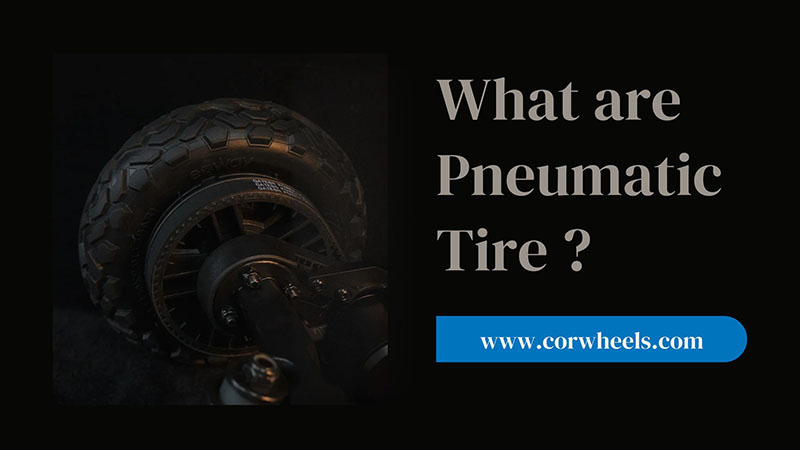 pneumatuc tires