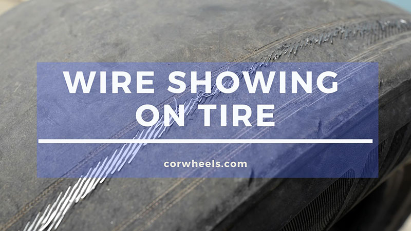 wire showing on tire