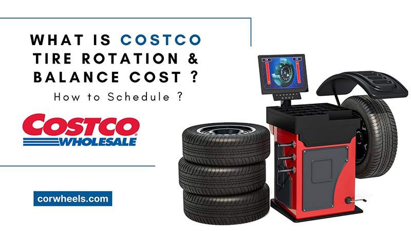 Costco Tire RotationCost