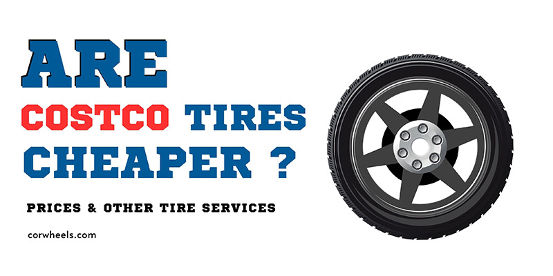 are costco tire cheaper