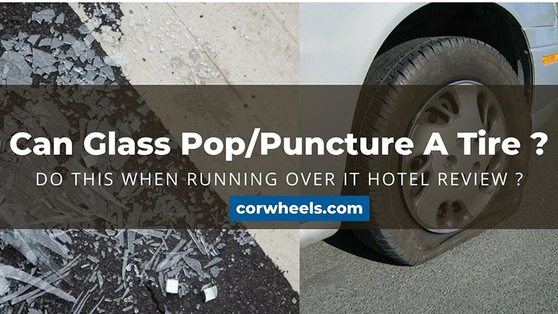 Can Glass Pop Puncture A Tire