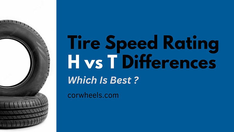 Tire Speed Rating H Vs T