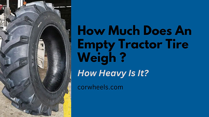 Tractor Tire Weigh
