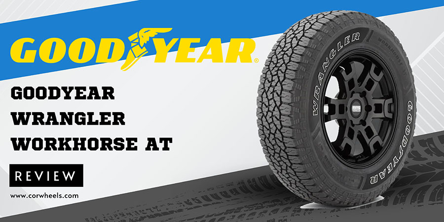 Goodyear Wrangler Workhorse AT review