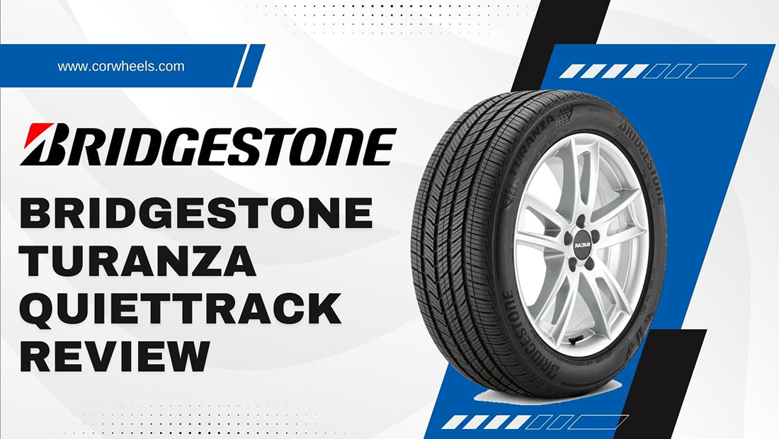 Bridgestone Turanza QuietTrack review