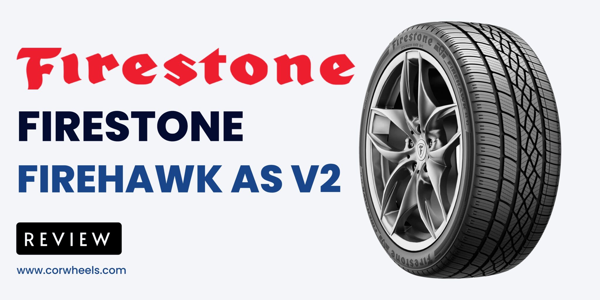 Firestone Firehawk AS V2 Reviews 2024 Performance Test
