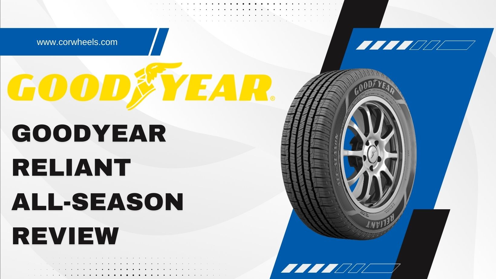 Goodyear Reliant All-Season review