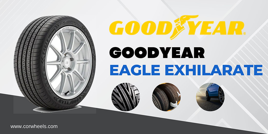 Goodyear Eagle Exhilarate review